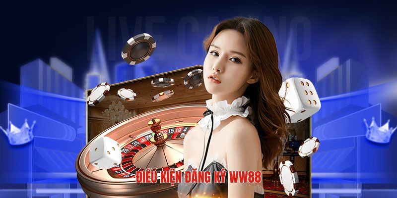 Quy tắc mà nền tảng WW88 đặt ra khi đăng ký