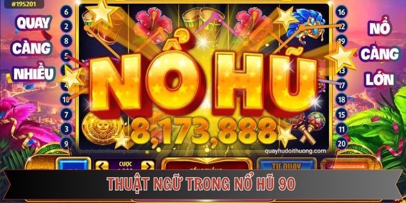 Các ký hiệu được sử dụng trong game nổ hũ 90