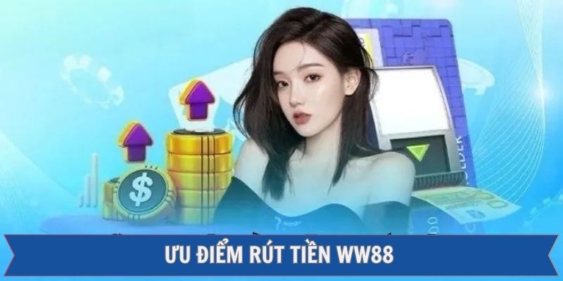 Ưu điểm của hệ thống giao dịch tại WW88